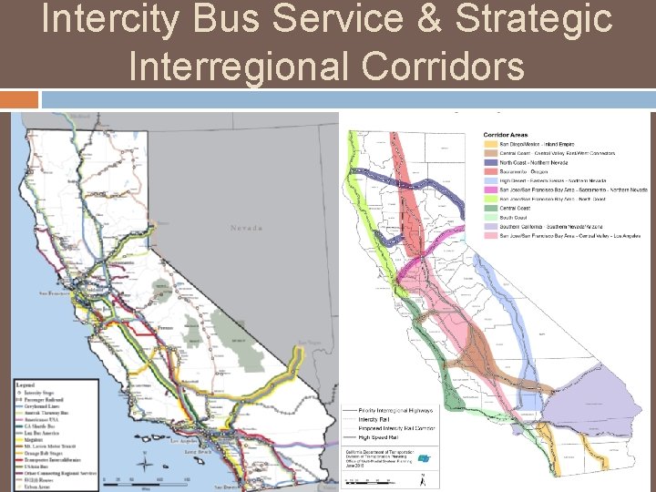 Intercity Bus Service & Strategic Interregional Corridors 