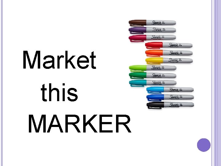  Market this MARKER 