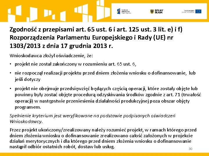 Zgodność z przepisami art. 65 ust. 6 i art. 125 ust. 3 lit. e)