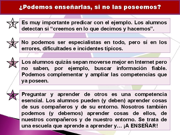 ¿Podemos enseñarlas, si no las poseemos? 1 Es muy importante predicar con el ejemplo.