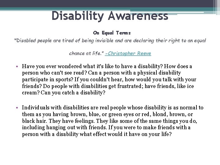 Disability Awareness On Equal Terms "Disabled people are tired of being invisible and are