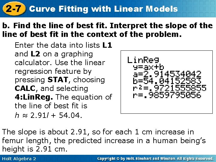2 -7 Curve Fitting with Linear Models b. Find the line of best fit.