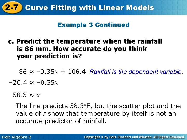 2 -7 Curve Fitting with Linear Models Example 3 Continued c. Predict the temperature