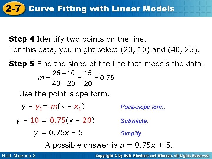 2 -7 Curve Fitting with Linear Models Step 4 Identify two points on the