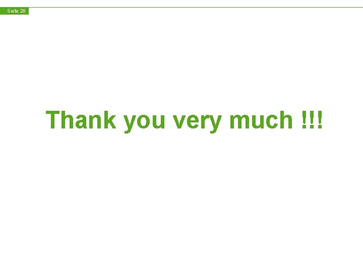 Seite 28 Thank you very much !!! 