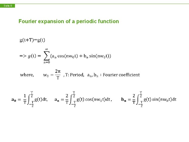 Seite 8 Fourier expansion of a periodic function 