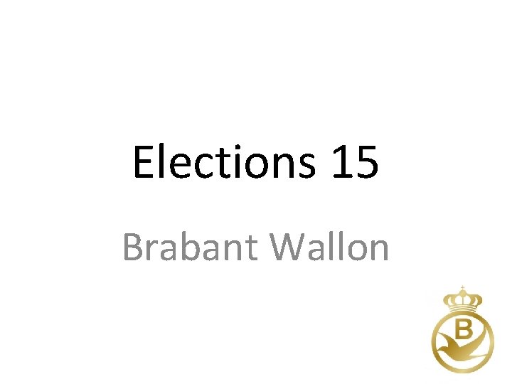 Elections 15 Brabant Wallon 