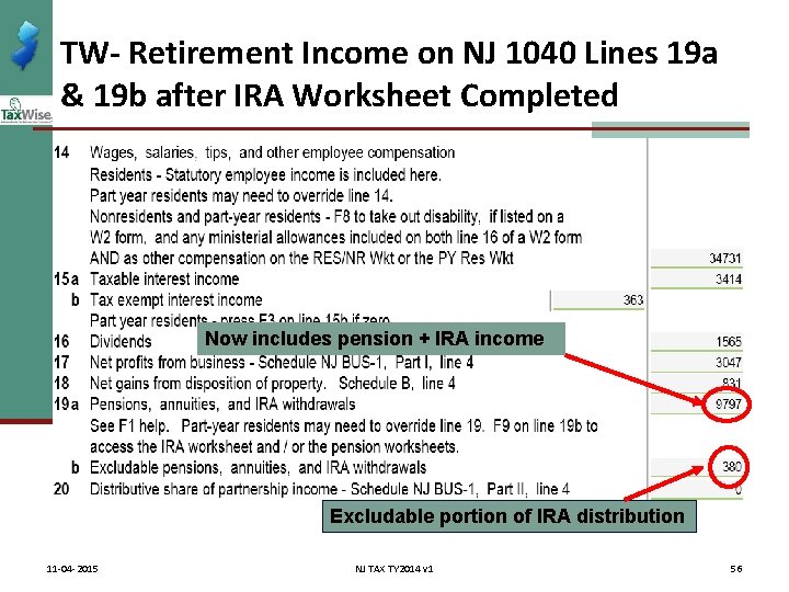 TW- Retirement Income on NJ 1040 Lines 19 a & 19 b after IRA