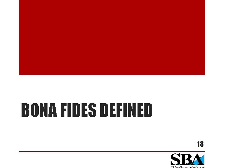 BONA FIDES DEFINED 18 