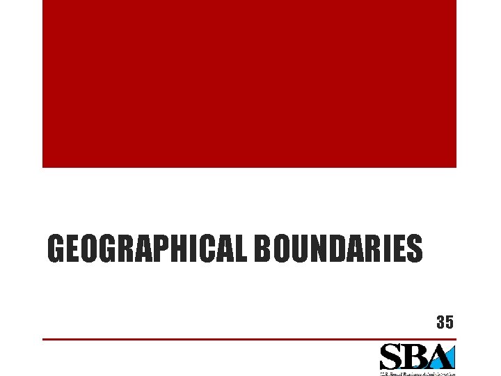 GEOGRAPHICAL BOUNDARIES 35 