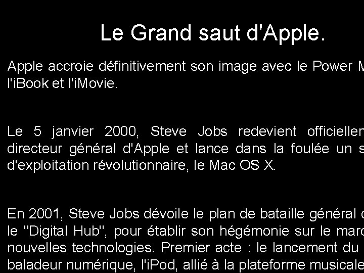 Le Grand saut d'Apple. Apple accroie définitivement son image avec le Power M l'i. Le Grand saut d'Apple. Apple accroie définitivement son image avec le Power M l'i.