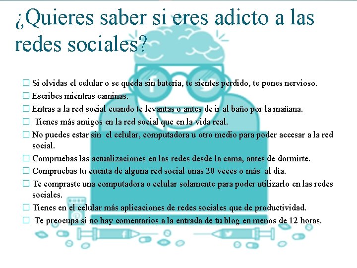 ¿Quieres saber si eres adicto a las redes sociales? � Si olvidas el celular