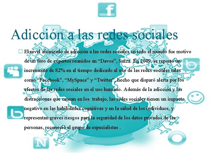 Adicción a las redes sociales � El nivel alcanzado de adicción a las redes