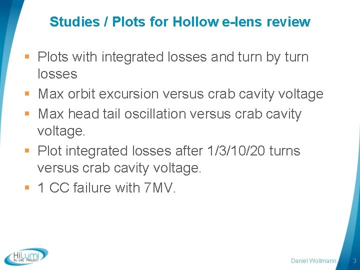 Studies / Plots for Hollow e-lens review § Plots with integrated losses and turn