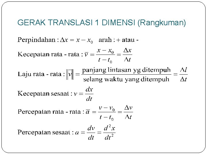 GERAK TRANSLASI 1 DIMENSI (Rangkuman) 