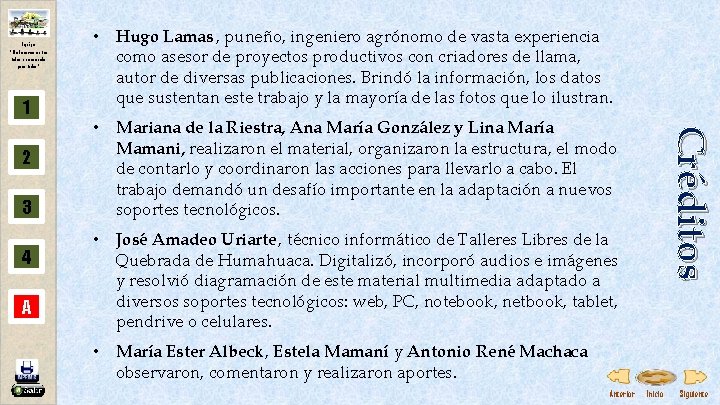 Equipo “Elaboremos entre todos una escuela para todos” 1 3 4 A • Mariana