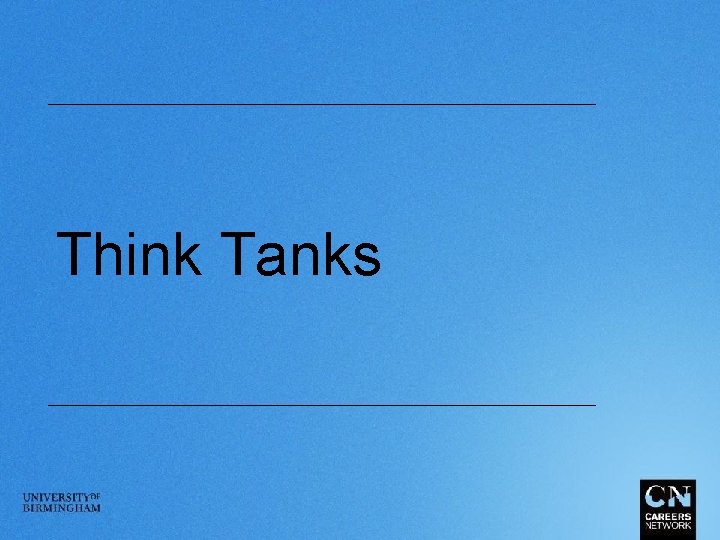 Think Tanks 