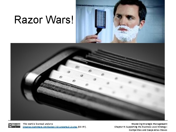 Razor Wars! This work is licensed under a Creative Commons Attribution 3. 0 Unported