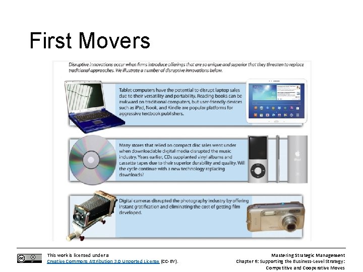 First Movers This work is licensed under a Creative Commons Attribution 3. 0 Unported