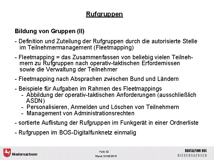 Rufgruppen Bildung von Gruppen (II) - Definition und Zuteilung der Rufgruppen durch die autorisierte