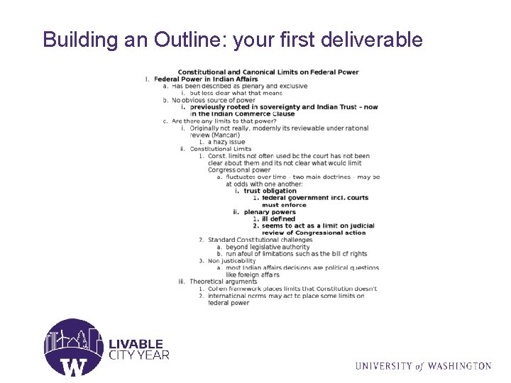 Building an Outline: your first deliverable 