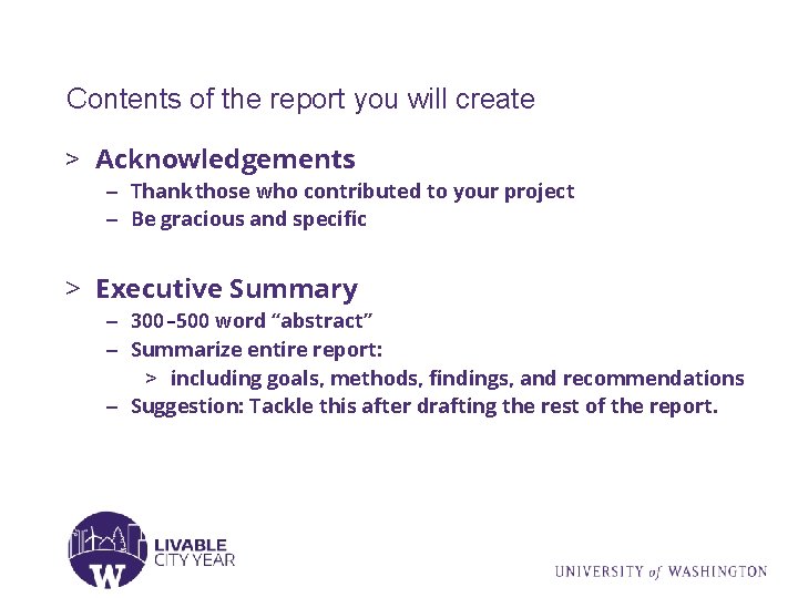 Contents of the report you will create > Acknowledgements – Thank those who contributed