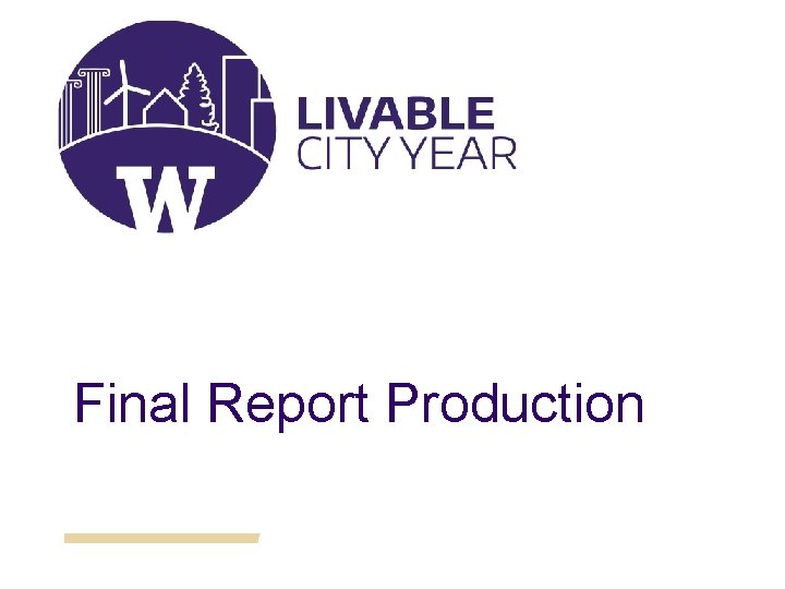 Final Report Production 