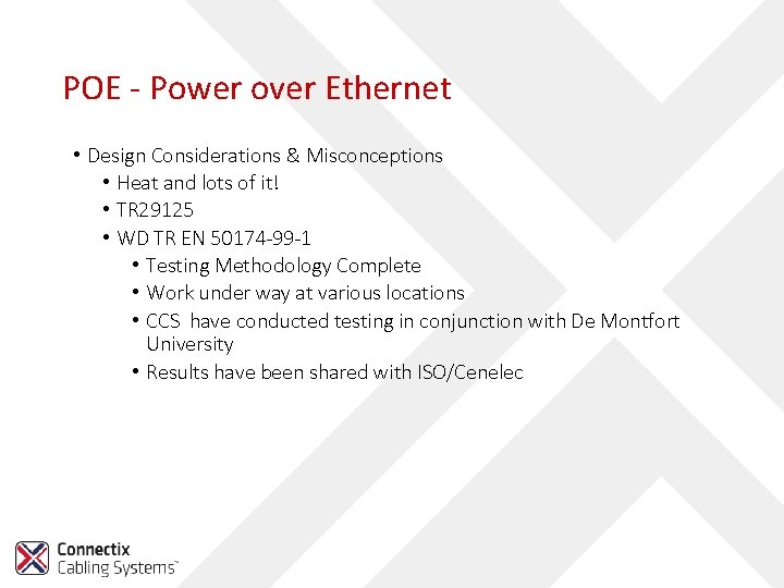 POE - Power over Ethernet • Design Considerations & Misconceptions • Heat and lots