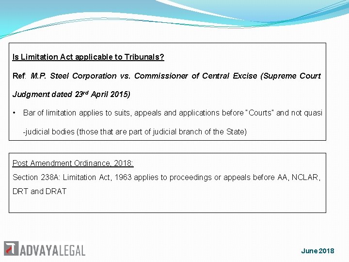 Is Limitation Act applicable to Tribunals? Ref: M. P. Steel Corporation vs. Commissioner of