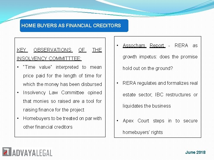 HOME BUYERS AS FINANCIAL CREDITORS KEY OBSERVATIONS OF THE • growth impetus: does the