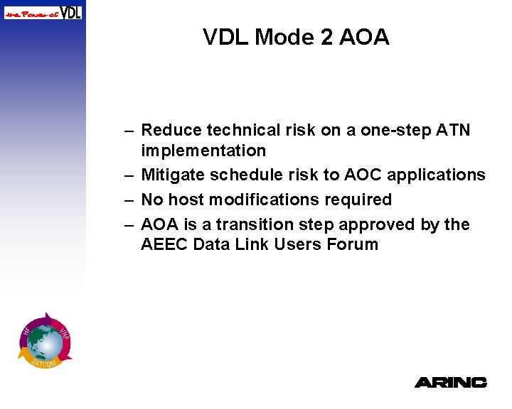 VDL Mode 2 AOA – Reduce technical risk on a one-step ATN implementation –