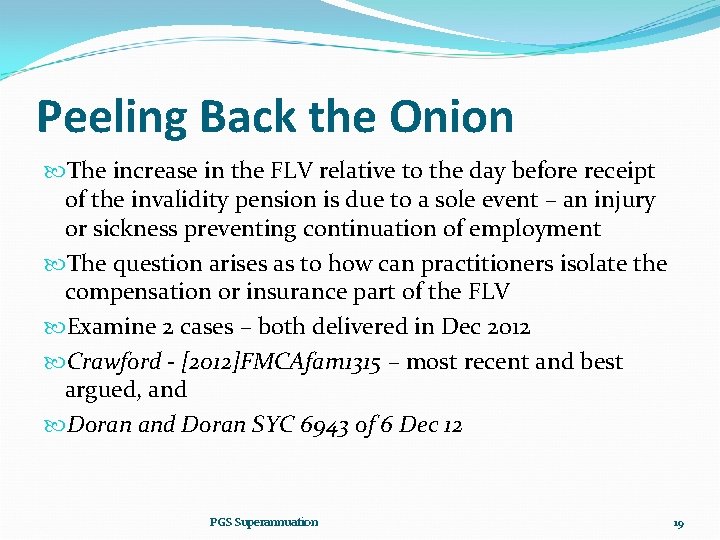 Peeling Back the Onion The increase in the FLV relative to the day before