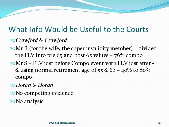 What Info Would be Useful to the Courts Crawford & Crawford Mr B (for