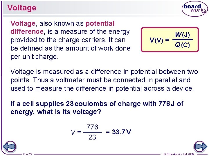 Voltage, also known as potential difference, is a measure of the energy provided to