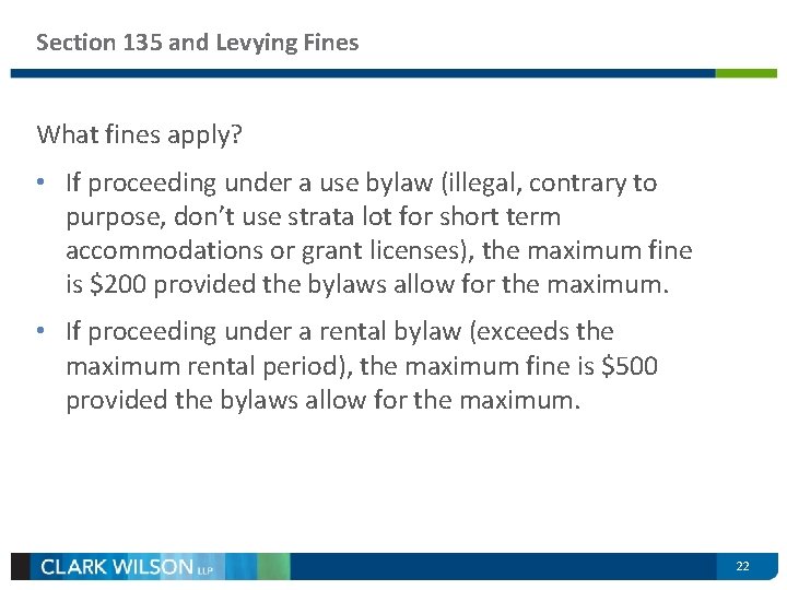 Section 135 and Levying Fines What fines apply? • If proceeding under a use