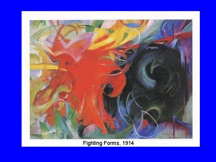 Fighting Forms, 1914 