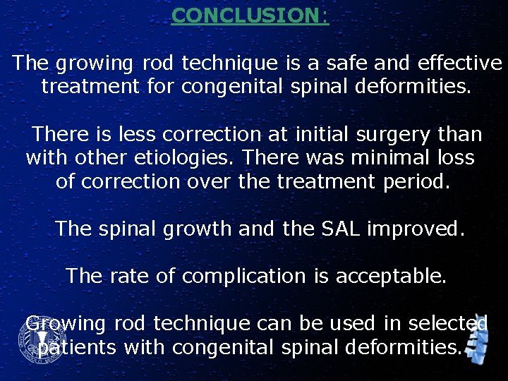 CONCLUSION: The growing rod technique is a safe and effective treatment for congenital spinal