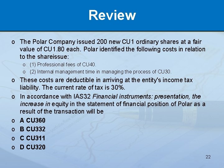 Review o The Polar Company issued 200 new CU 1 ordinary shares at a