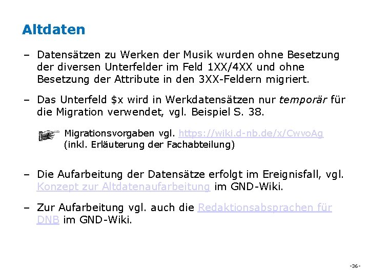 Altdaten – Datensätzen zu Werken der Musik wurden ohne Besetzung der diversen Unterfelder im