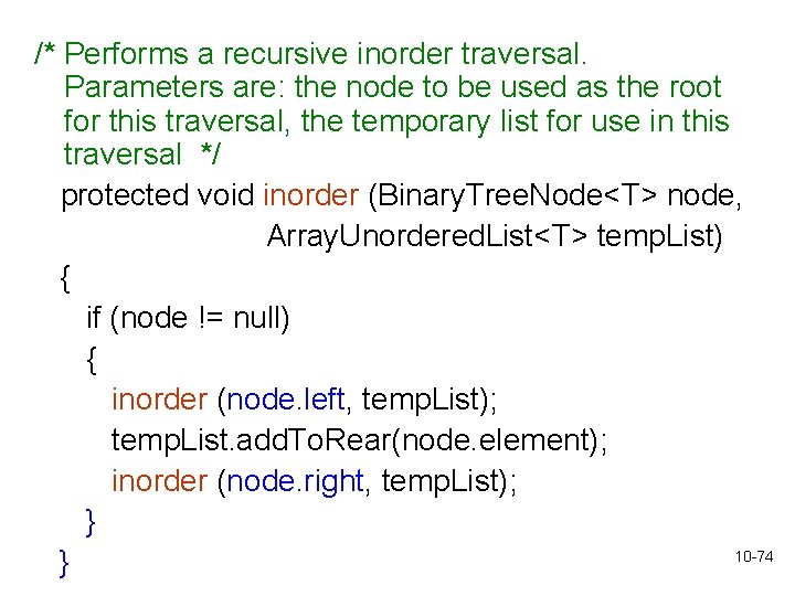 /* Performs a recursive inorder traversal. Parameters are: the node to be used as /* Performs a recursive inorder traversal. Parameters are: the node to be used as