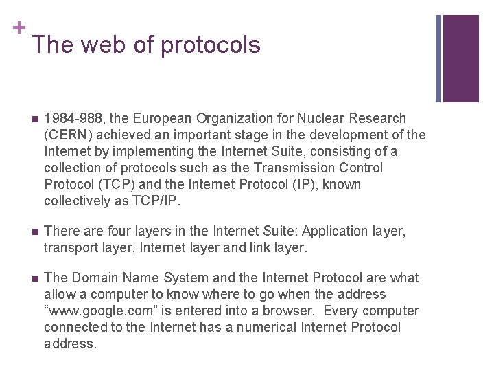+ The web of protocols n 1984 -988, the European Organization for Nuclear Research
