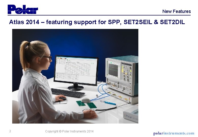 New Features Atlas 2014 – featuring support for SPP, SET 2 SEIL & SET