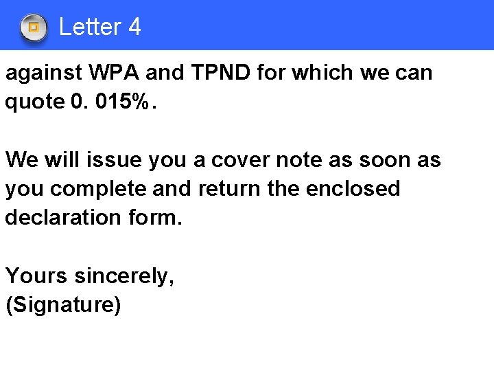 Letter 4 against WPA and TPND for which we can quote 0. 015%. We