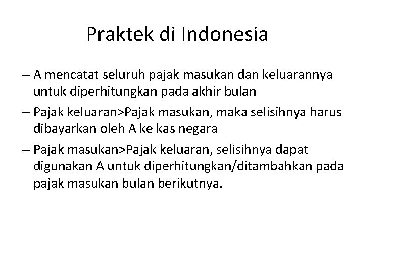 Pajak Pertambahan Nilai Introduction Perhitungan Pajak Tax base