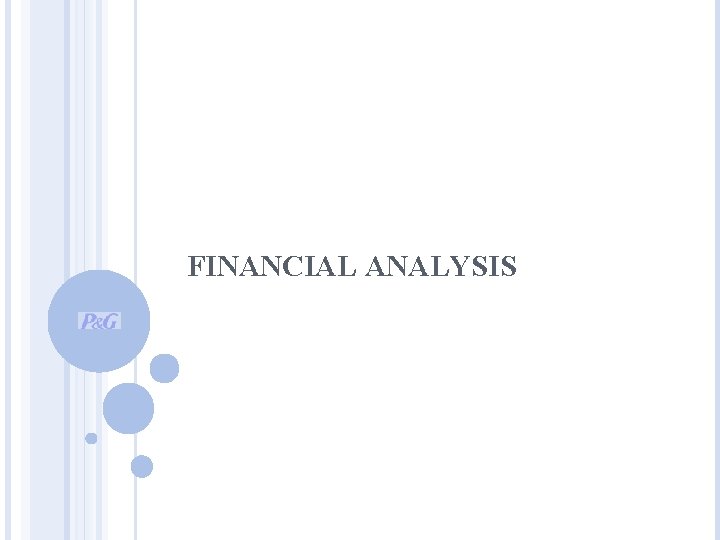 FINANCIAL ANALYSIS 