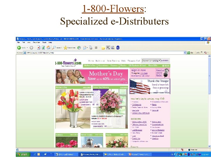 1 -800 -Flowers: Specialized e-Distributers 16 