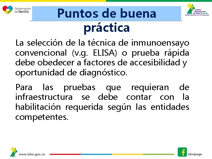 Puntos de buena práctica La selección de la técnica de inmunoensayo convencional (v. g.
