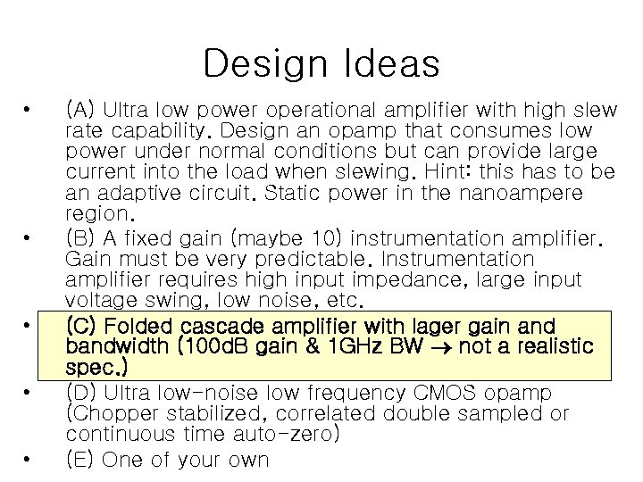 Design Ideas • • • (A) Ultra low power operational amplifier with high slew
