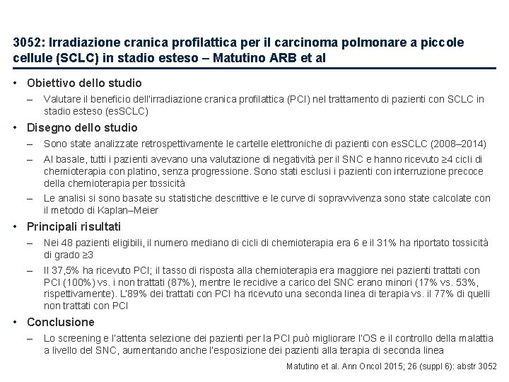 3052: Irradiazione cranica profilattica per il carcinoma polmonare a piccole cellule (SCLC) in stadio