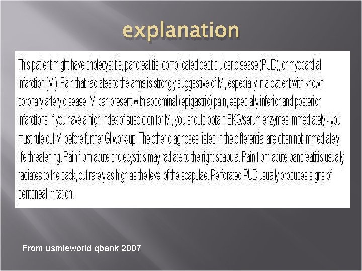 explanation From usmleworld qbank 2007 